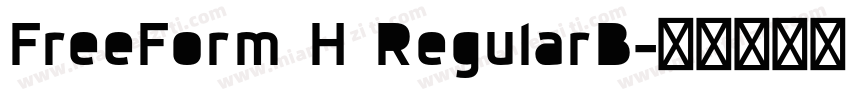 FreeForm H RegularB字体转换